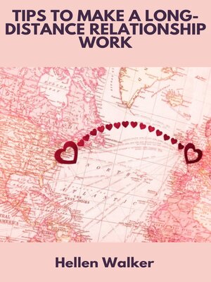 cover image of Tips to Make a Long-Distance Relationship Work
